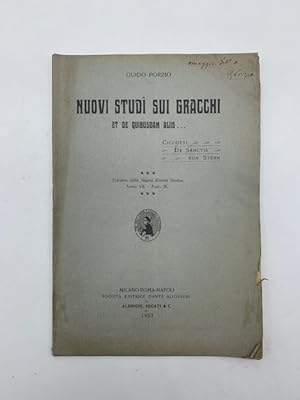 Nuovi studi sui Gracchi et de quibusdam aliis.