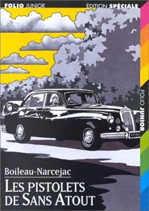 Seller image for Les Pistolets de Sans-Atout for sale by librairie philippe arnaiz