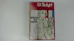 Image du vendeur pour Mamizelle Bon Voyage mis en vente par Goldstone Rare Books