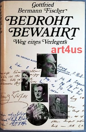 Bild des Verkufers fr Bedroht - Bewahrt. Der Weg eines Verlegers. zum Verkauf von art4us - Antiquariat