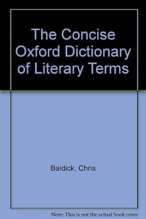 Seller image for The Concise Oxford Dictionary of Literary Terms for sale by WeBuyBooks