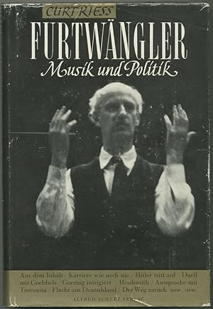 Furtwängler. Musik und Politik.