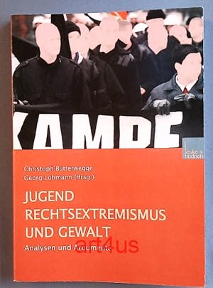 Bild des Verkufers fr Jugend, Rechtsextremismus und Gewalt : Analyse und Argumente. zum Verkauf von art4us - Antiquariat