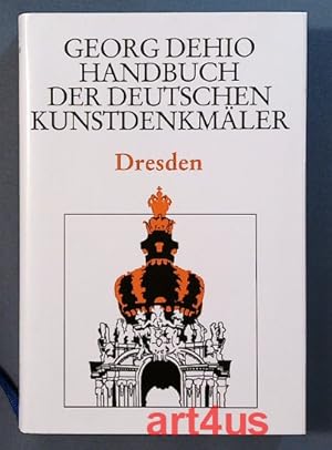 Bild des Verkufers fr Handbuch der deutschen Kunstdenkmler : Dresden zum Verkauf von art4us - Antiquariat