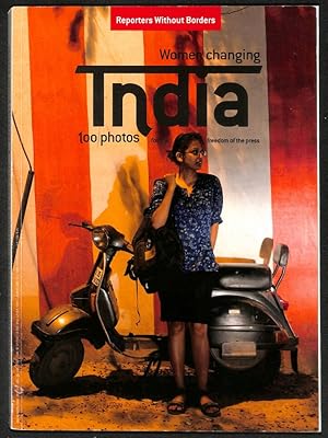 Immagine del venditore per Women Changing. India. 100 Photos For Press Freedom, N 37. venduto da Els llibres de la Vallrovira