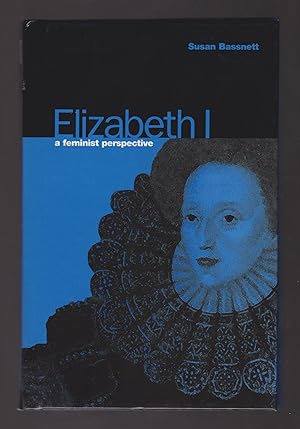 Imagen del vendedor de Elizabeth I: A Feminist Perspective a la venta por killarneybooks