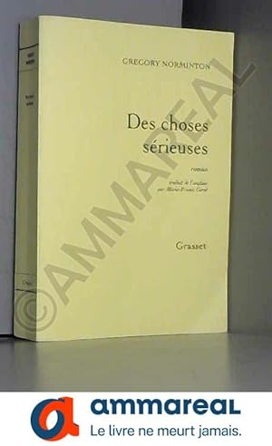 Seller image for Des choses srieuses for sale by Ammareal