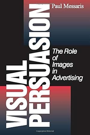 Seller image for Visual Persuasion: The Role of Images in Advertising for sale by Pieuler Store