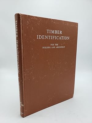 Seller image for Timber Identification for the Builder and Architect for sale by Shadyside Books