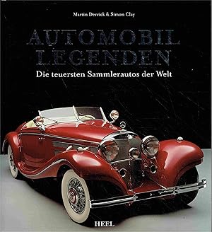 Bild des Verkufers fr Automobil-Legenden: Die teuersten Sammlerautos der Welt. zum Verkauf von Antiquariat Bernhardt