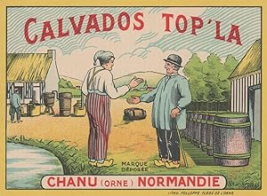 "CALVADOS TOP'LA / Chanu (Orne)" Etiquette-chromo originale (Litho FOLLOPPE début 1900)