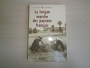 Imagen del vendedor de La longue marche des paysans franais a la venta por Le temps retrouv