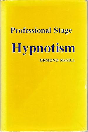 Seller image for PROFESSIONAL STAGE HYPNOTISM for sale by Columbia Books, ABAA/ILAB, MWABA