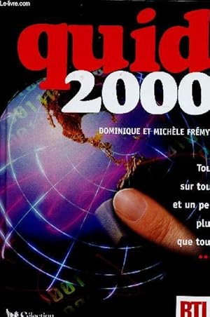 Seller image for Quid 2000. Tout sur tout et un peu plus que tout for sale by Le-Livre