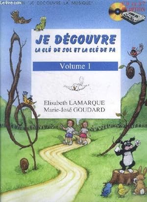Imagen del vendedor de Je decouvre la cle de sol et la cle de fa - volume 1 a la venta por Le-Livre