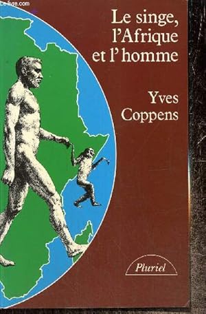 Seller image for Le singe, l'Afrique et l'homme (Collection "Pluriel", n8446) for sale by Le-Livre