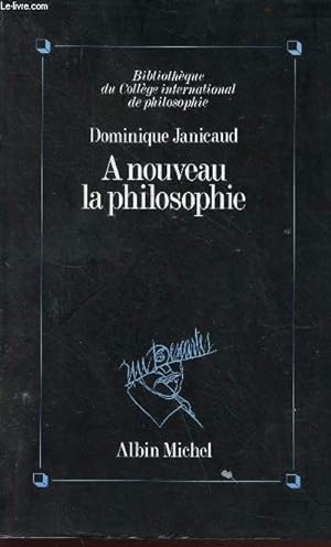 Bild des Verkufers fr A nouveau la philosophie zum Verkauf von Le-Livre