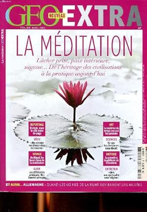 Seller image for Go extra Fvrie Avril 2015 N La mditation Sommaire: En Inde, dans la ville mre du yoga; Au npal, les hauts lieux de la mditation; La premire Bouddhiste de l'Occident . for sale by Le-Livre