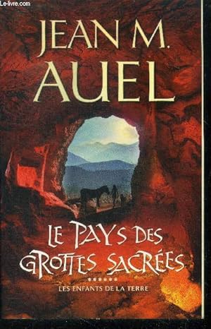 Bild des Verkufers fr Le pays des grottes sacrees - les enfants de la terre zum Verkauf von Le-Livre