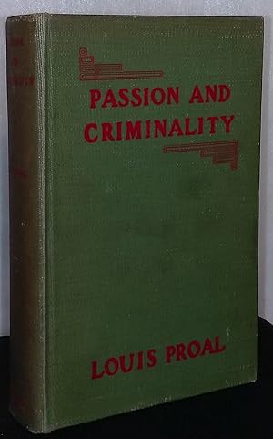 Passion and Criminality _ a legal and literary study