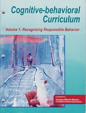 Bild des Verkufers fr Cognitive-Behavioral Curriculum, Volume 1: Recognizing Responsible Behavior zum Verkauf von Robinson Street Books, IOBA