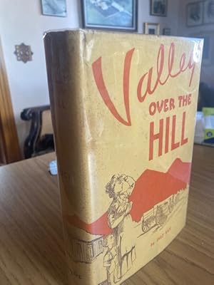 Seller image for Valley Over the Hill for sale by BROWNVILLE EDUCATION CENTER FOR THE ARTS