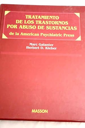 Tratamiento de los trastornos por abuso de sustancias de la American Psychiatric Press