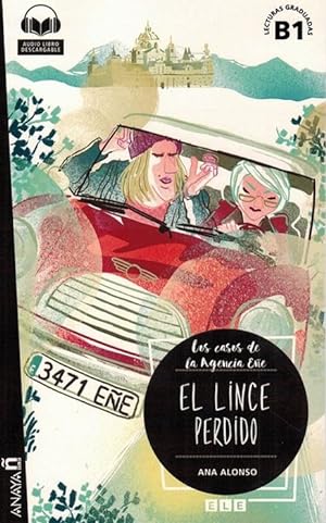 Seller image for Casos de la Agencia Ee, Los: El lince perdido. (Lecturas Graduadas B1). for sale by La Librera, Iberoamerikan. Buchhandlung