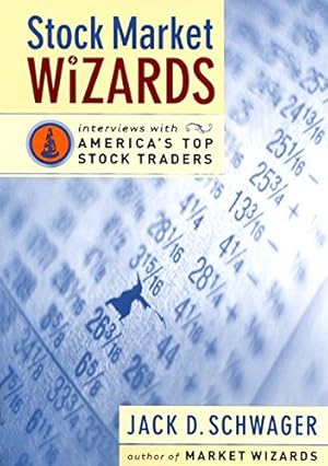 Immagine del venditore per Stock Market Wizards: Interviews with America's Top Stock Traders venduto da Pieuler Store