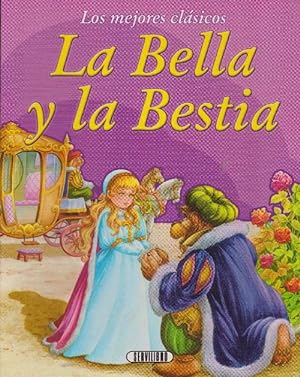 Bella y la Bestia, La. Edad: 3+.