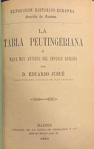 Imagen del vendedor de La Tabla Peutingeriana  Mapa muy antiguo del Imperio Romano a la venta por Librera Garca Prieto