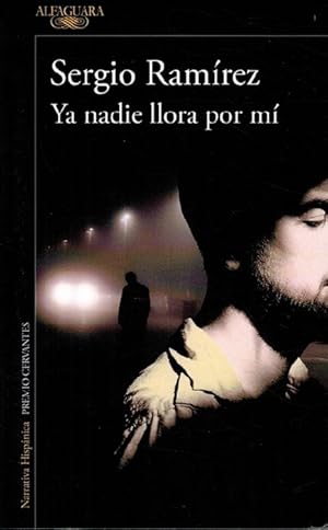 Imagen del vendedor de Ya nadie llora por m. (Premio Cervantes 2017). a la venta por La Librera, Iberoamerikan. Buchhandlung