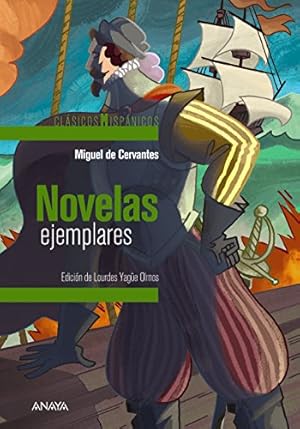 Image du vendeur pour Novelas ejemplares (Seleccin). Edad: 14+ (Edicin de Lourdes Yage Olmos). mis en vente par La Librera, Iberoamerikan. Buchhandlung