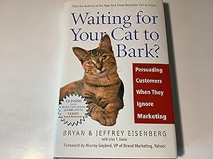 Waiting for Your Cat To Bark - Signed and inscribed