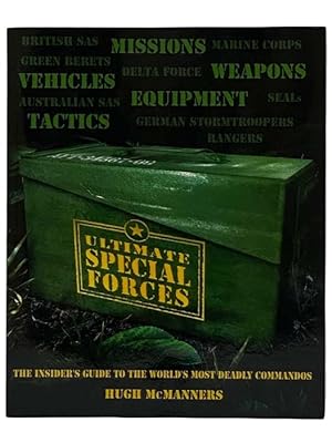 Seller image for Ultimate Special Forces: The Insider's Guide to the World's Most Deadly Commandos for sale by Yesterday's Muse, ABAA, ILAB, IOBA