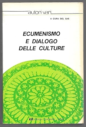Bild des Verkufers fr Ecumenismo e dialogo della culture zum Verkauf von Sergio Trippini