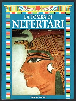 Bild des Verkufers fr La tomba di Nefertari zum Verkauf von Sergio Trippini
