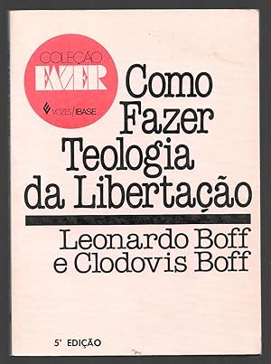 Seller image for Como fazer teologia da libertaao for sale by Sergio Trippini