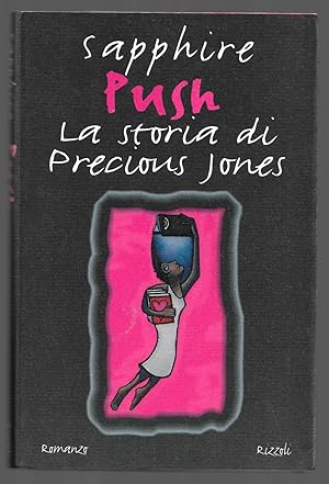 Seller image for Push - La storia di Precious Jones for sale by Sergio Trippini