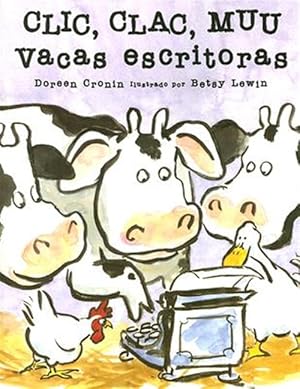 Imagen del vendedor de Clic, Clac, Muu/ Click, Clack, Moo : Vacas escritoras/ Cows that Type -Language: spanish a la venta por GreatBookPrices