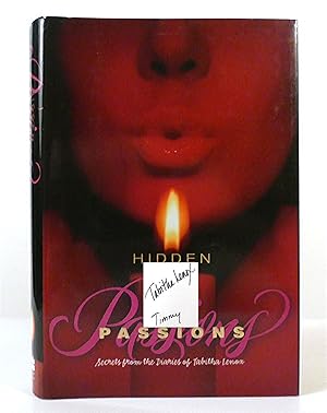 Seller image for HIDDEN PASSIONS SIGNED Secrets from the Diaries of Tabitha Lenox for sale by Rare Book Cellar