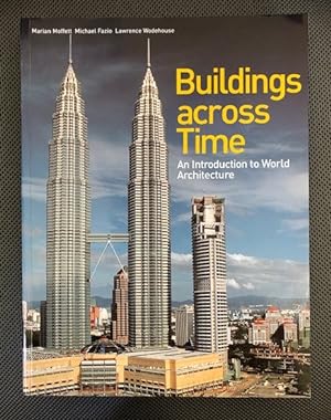 Buildings across Time An Introduction to World Architecture