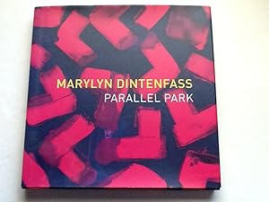 Image du vendeur pour Marylyn Dintenfass: Parallel Park mis en vente par Sheapast Art and Books