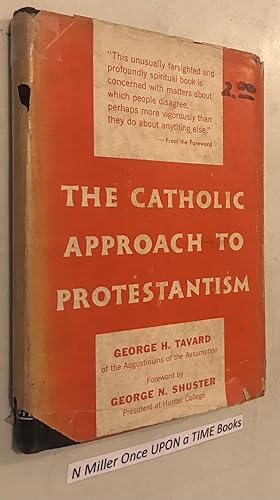 Imagen del vendedor de The Catholoic Approach to Protestantism a la venta por Once Upon A Time