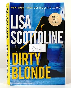 Seller image for DIRTY BLONDE Signed for sale by Rare Book Cellar
