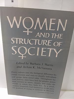 Immagine del venditore per Women and the Structure of Society: Selected Research from the Fifth Berkshire Conference on the Hi venduto da Fleur Fine Books