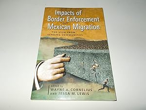 Seller image for Impacts of Border Enforcement on Mexican Migration: The View from Sending Communities (Ccis Anthologies) for sale by Paradise Found Books