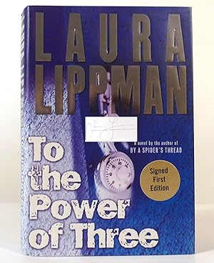 Seller image for TO THE POWER OF THREE Signed for sale by Rare Book Cellar