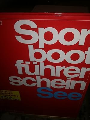 Seller image for Sportbootfhrerschein See, gltig ab 1. Januar 1992 for sale by Verlag Robert Richter