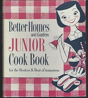 Better Homes & Gardens Junior Cook Book for the Hostess and Host of Tomorrow